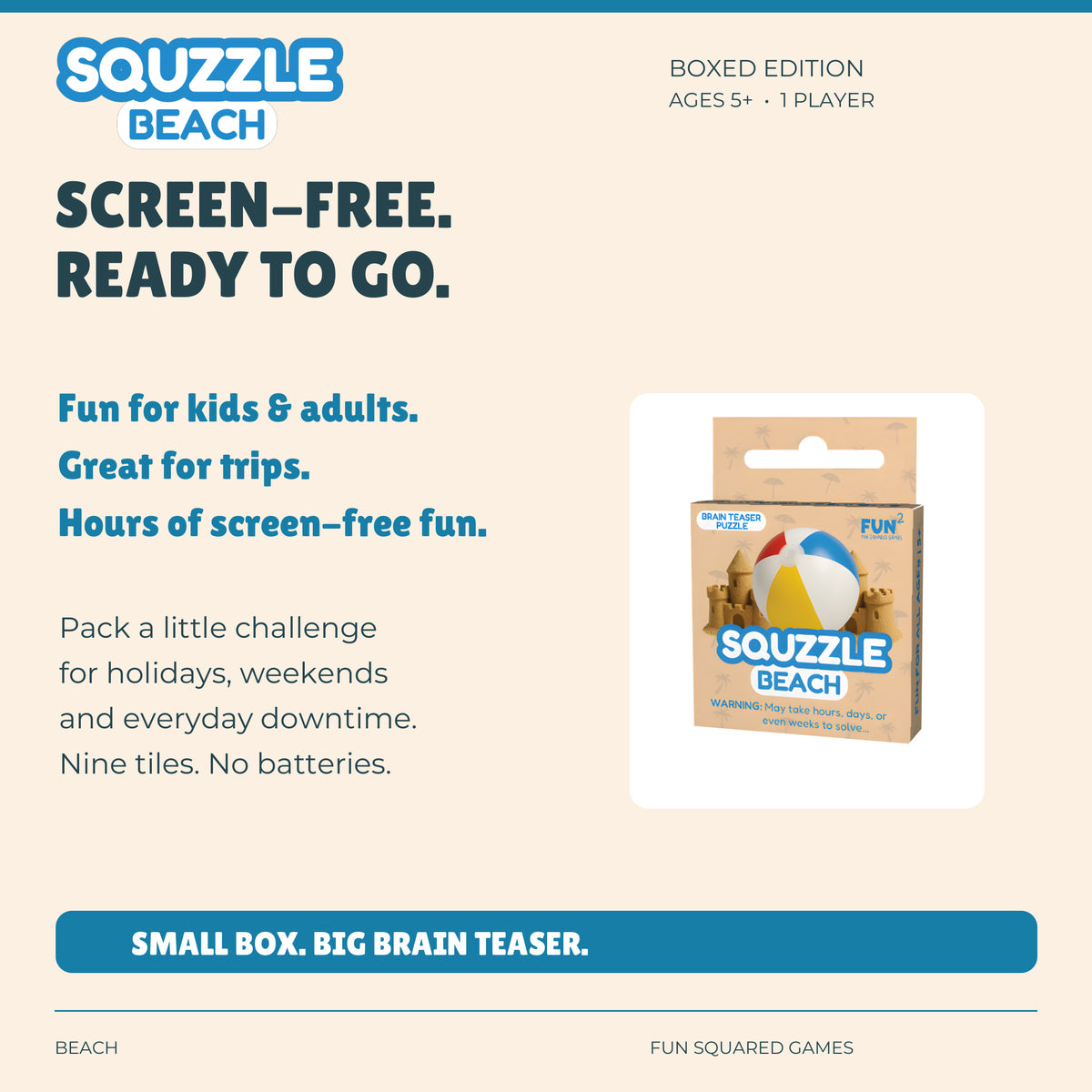 Beach Squzzle offers screen-free fun for kids and adults, at home or on trips. Ages five and up.