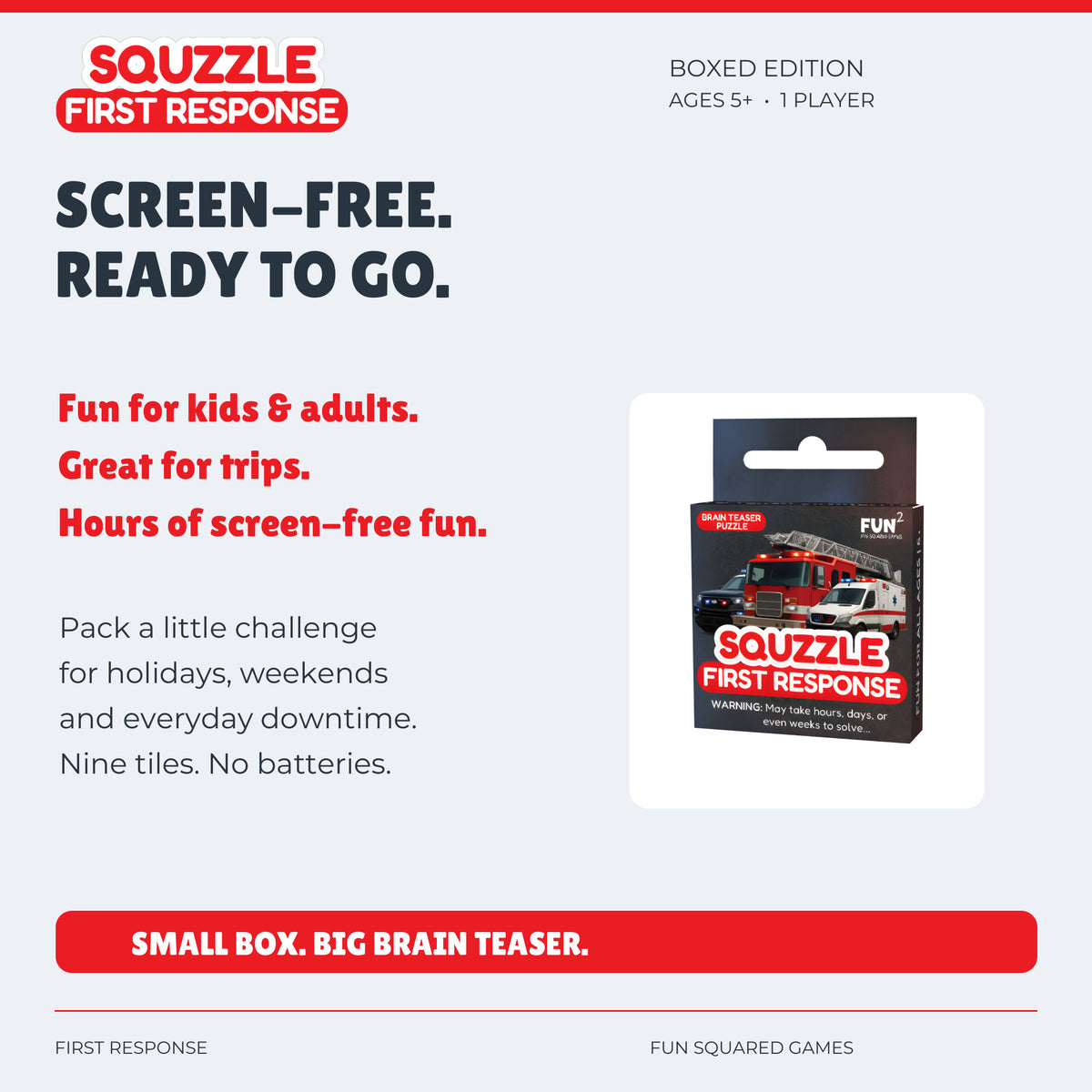 First Response Squzzle offers screen-free fun for kids and adults, at home or on trips. Ages five and up.