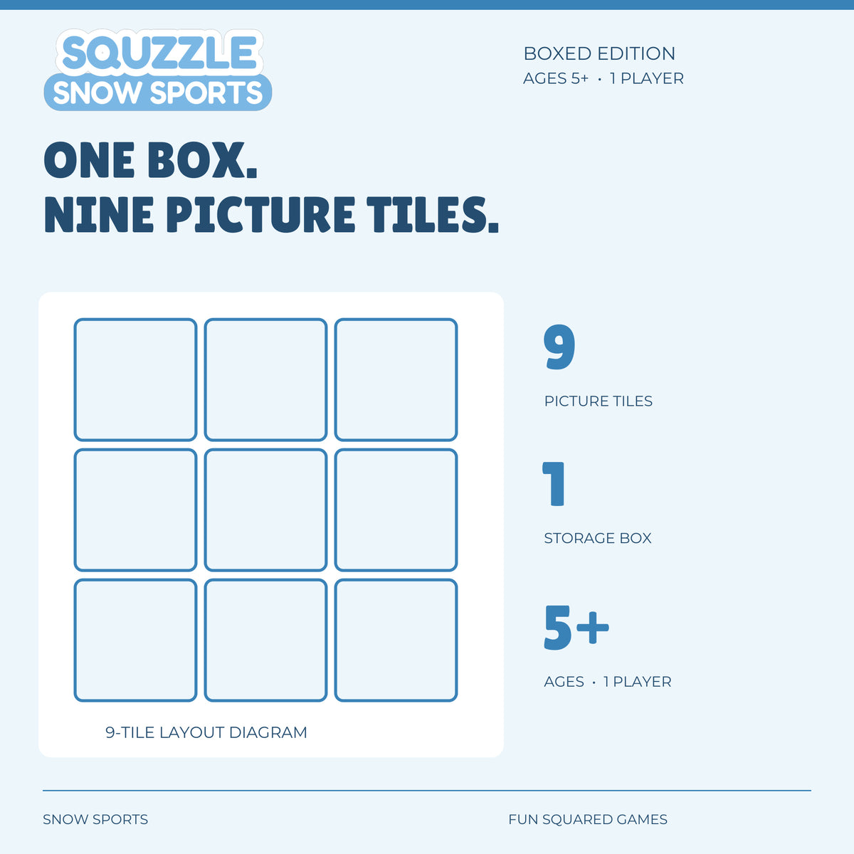 Snow Sports Squzzle contains nine picture tiles and one storage box. Ages five and up, one player.