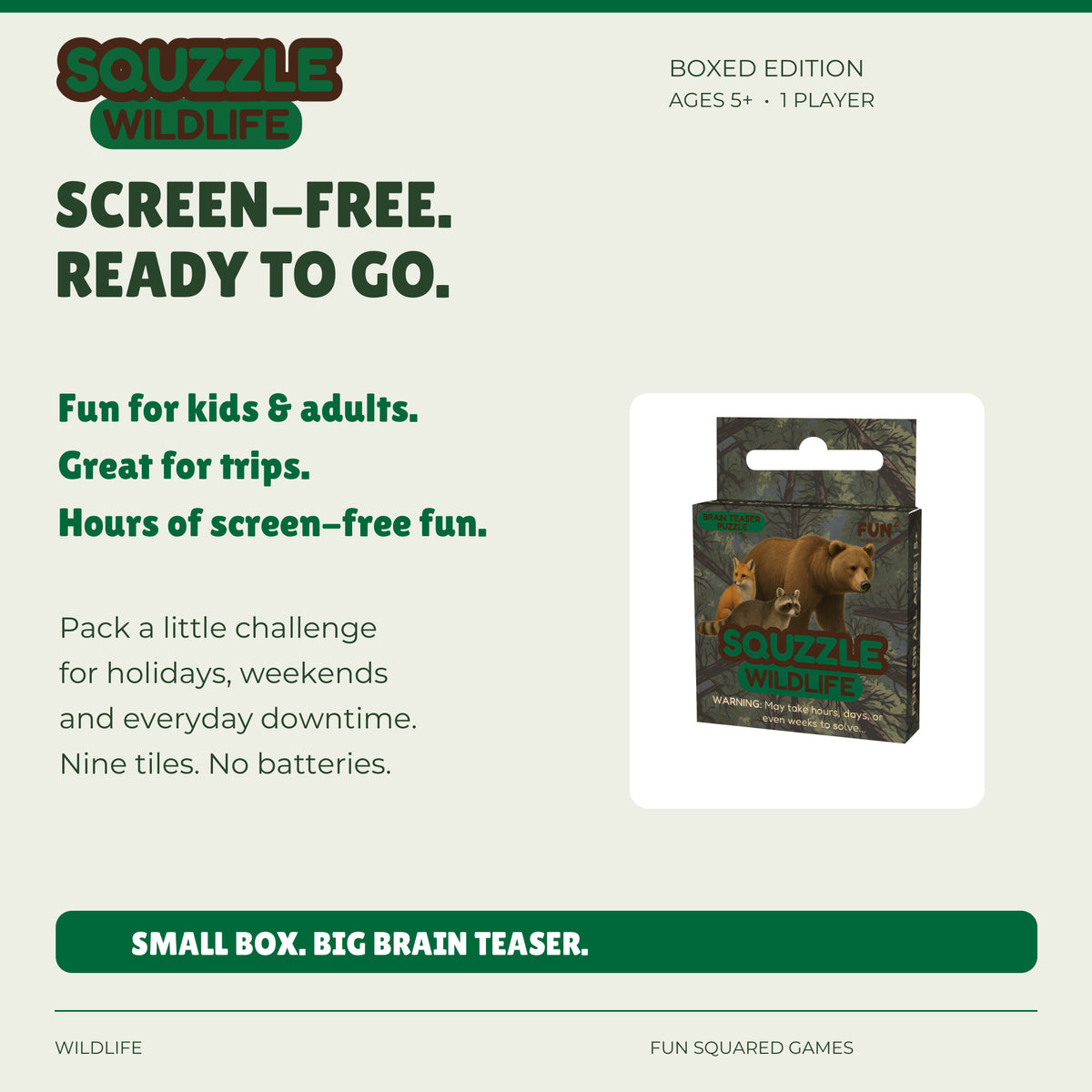 Wildlife Squzzle offers screen-free fun for kids and adults, at home or on trips. Ages five and up.